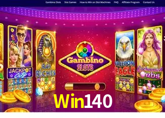 Win 140